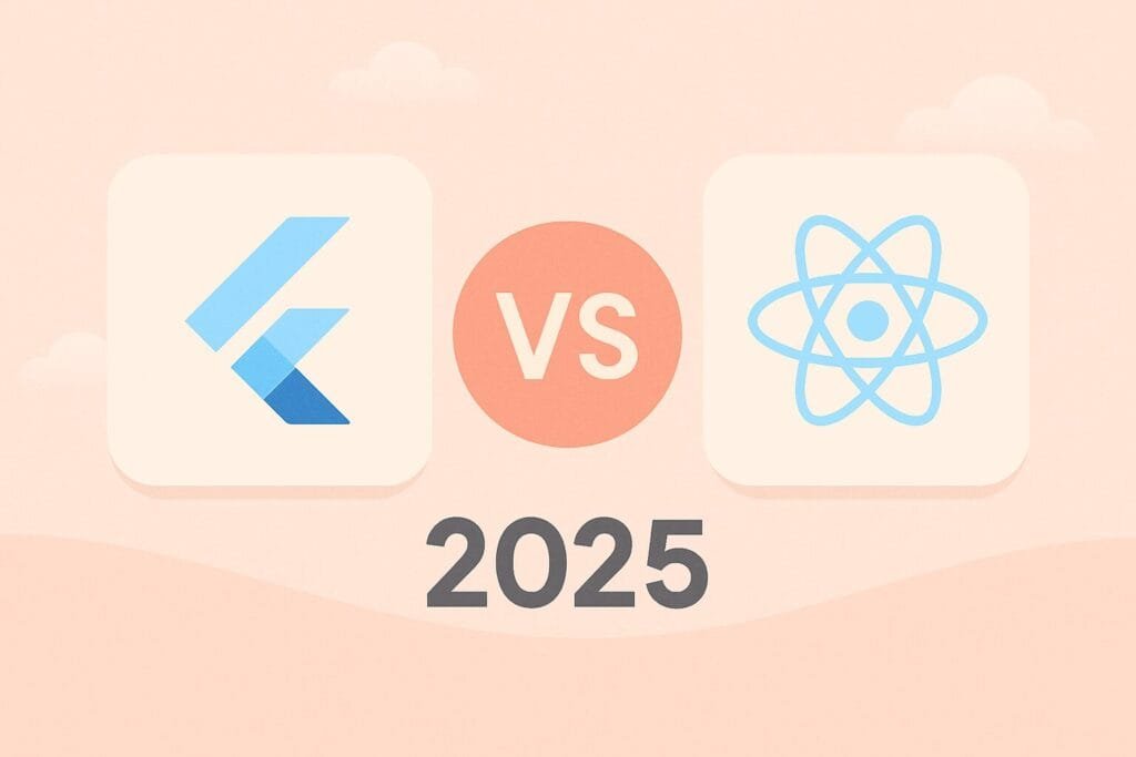 Flutter vs React Native 2025