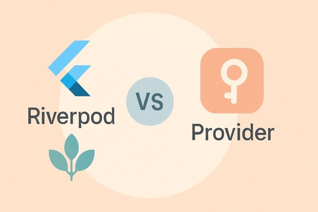 Flutter Riverpod vs Provider