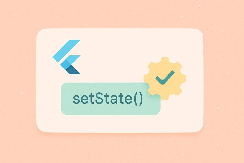 Using setState in Flutter