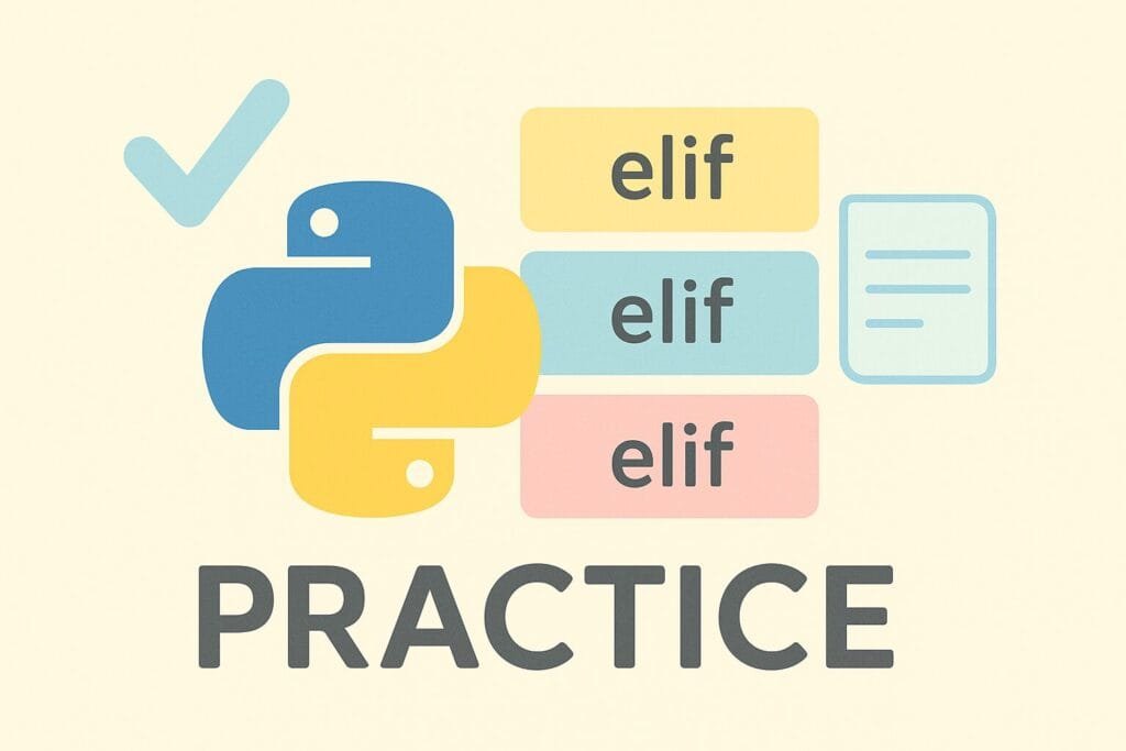 Python elif conditions practice
