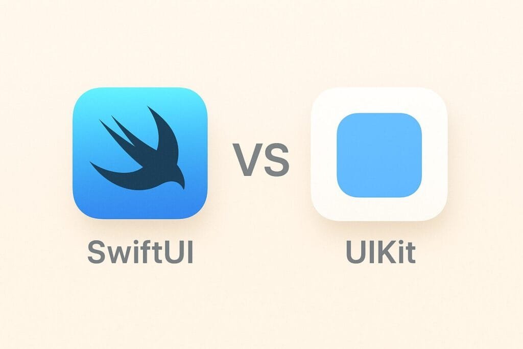 SwiftUI vs UIKit: Which Is Better for iOS Apps?