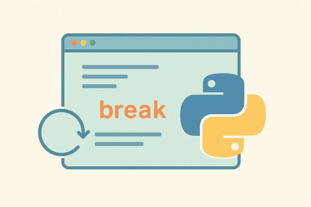 Python Loop Control: Break Statement